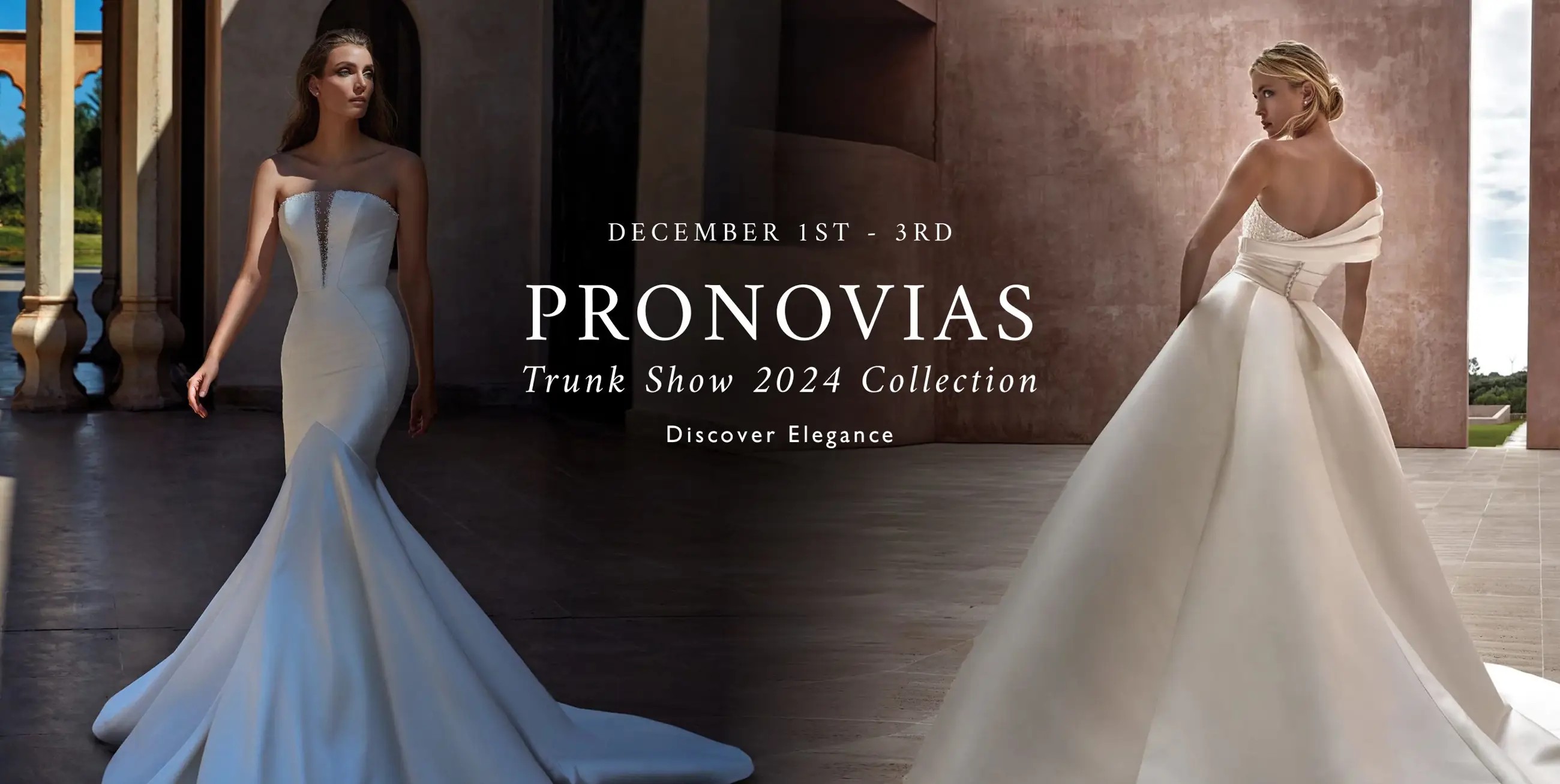 Pronovias Trunk Show